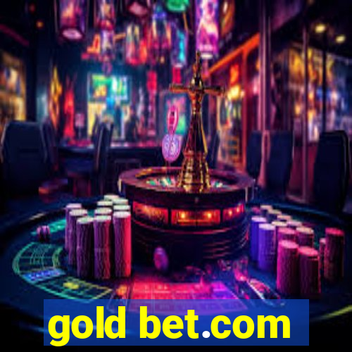 gold bet.com