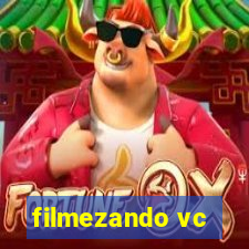 filmezando vc