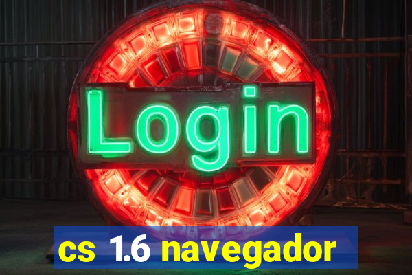 cs 1.6 navegador