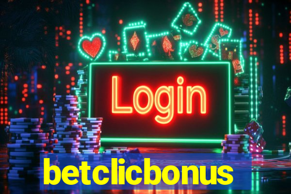 betclicbonus