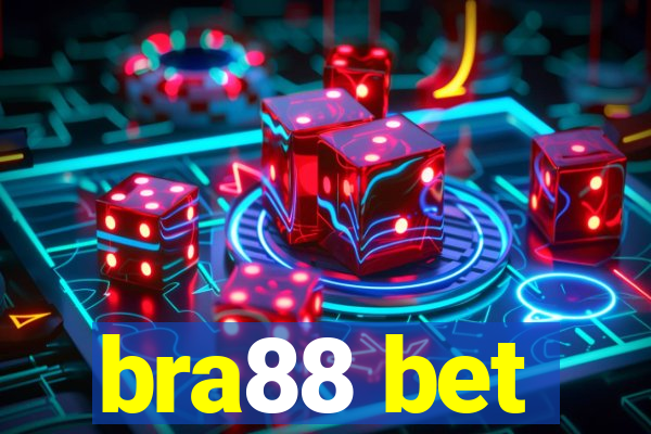 bra88 bet