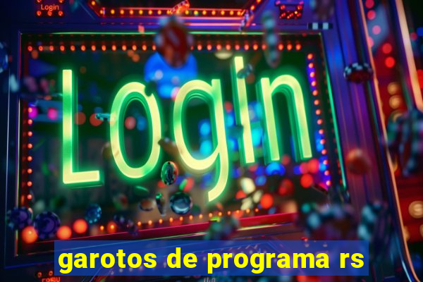 garotos de programa rs