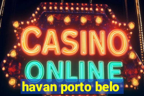 havan porto belo