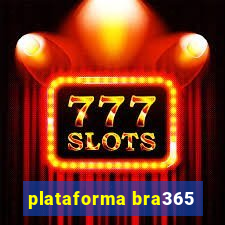 plataforma bra365