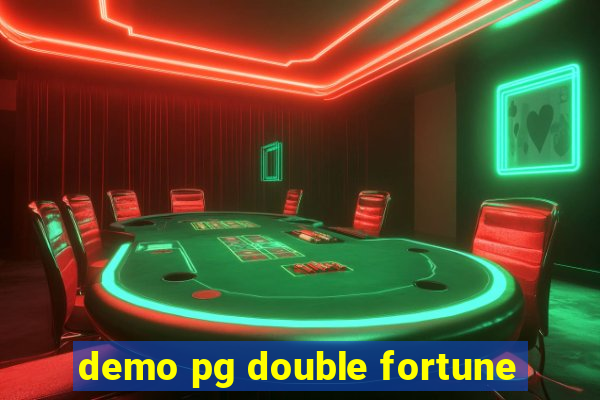 demo pg double fortune