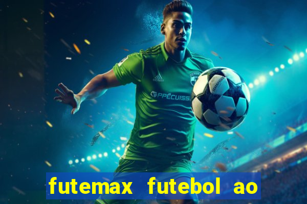 futemax futebol ao vivo 4.0 apk