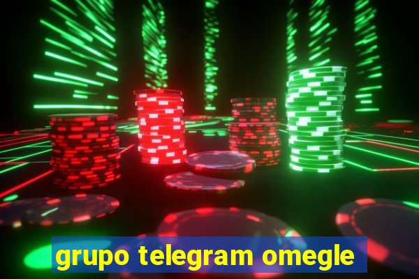 grupo telegram omegle