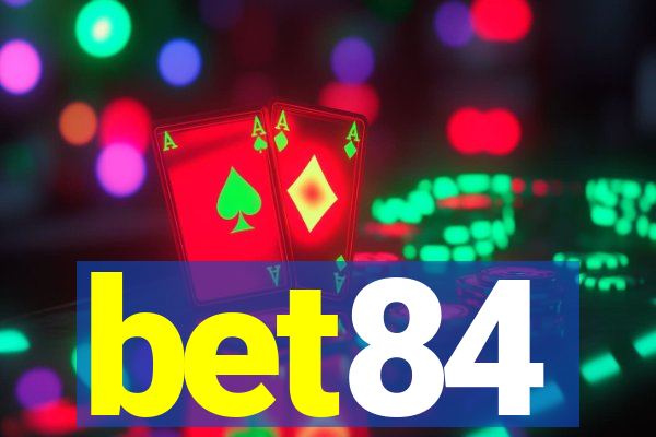 bet84