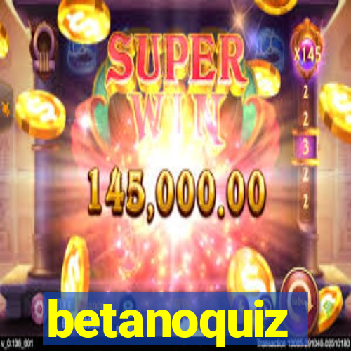 betanoquiz