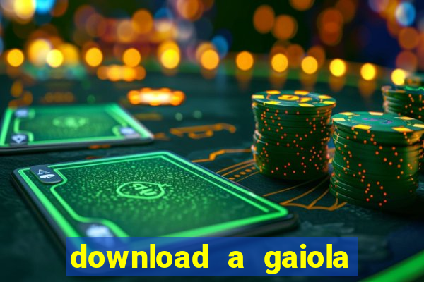 download a gaiola das loucas (1996 dublado)