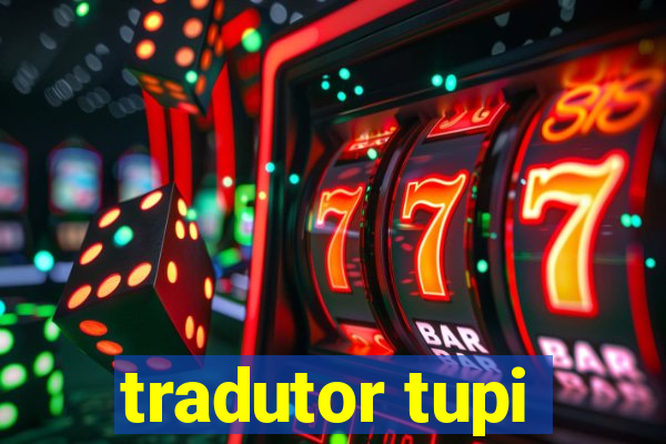 tradutor tupi