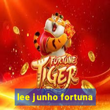 lee junho fortuna