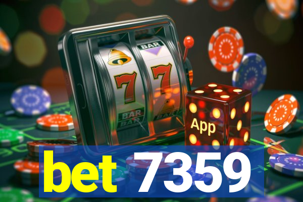 bet 7359