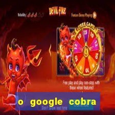 o google cobra taxa de saque de jogos