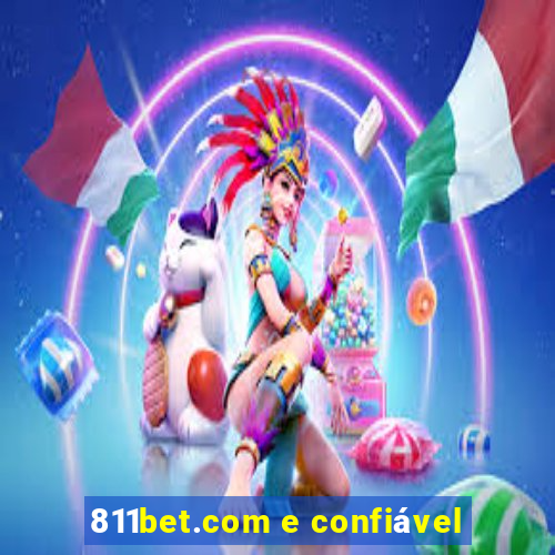 811bet.com e confiável