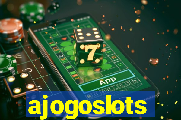 ajogoslots