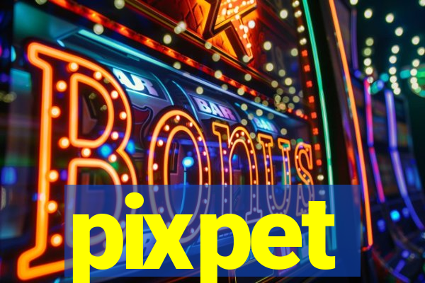 pixpet