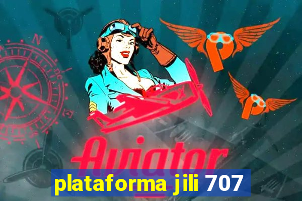 plataforma jili 707