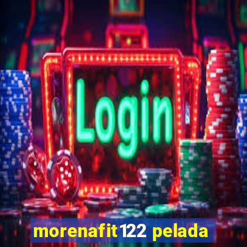 morenafit122 pelada