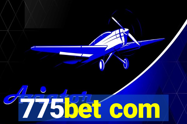 775bet com