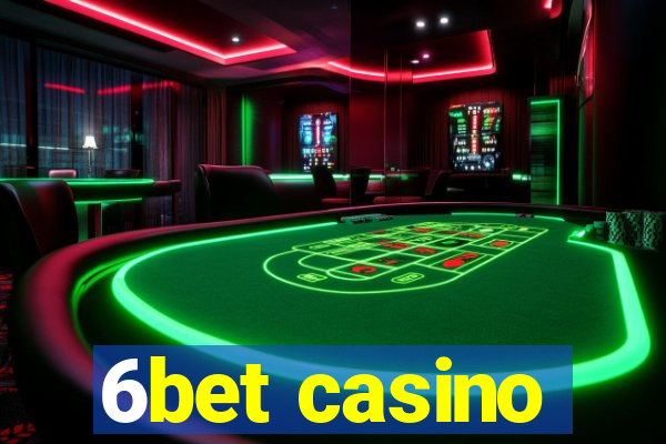 6bet casino