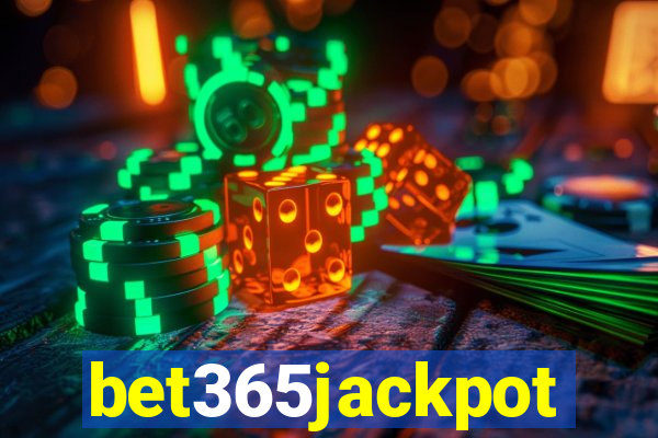 bet365jackpot