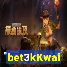 bet3kKwai