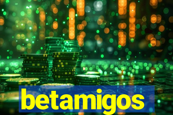 betamigos