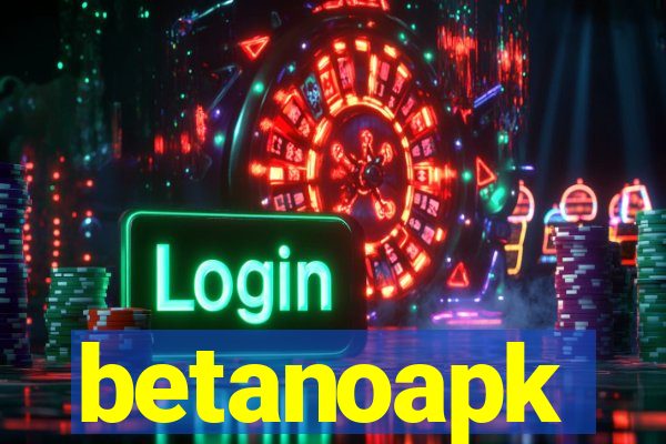 betanoapk