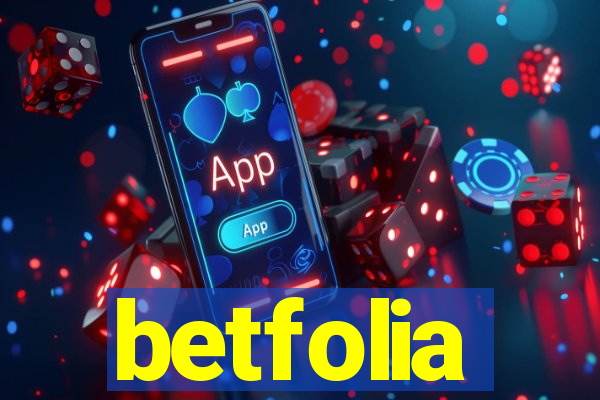 betfolia