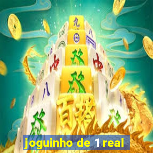 joguinho de 1 real