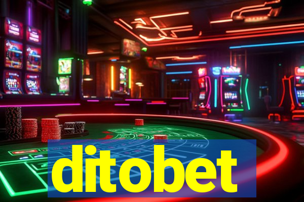 ditobet