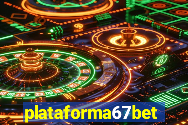 plataforma67bet.com