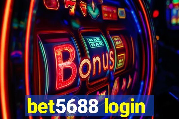 bet5688 login