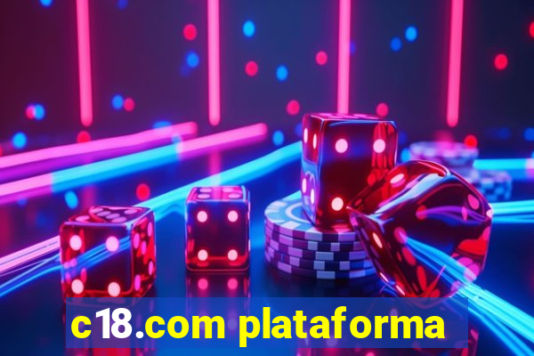 c18.com plataforma