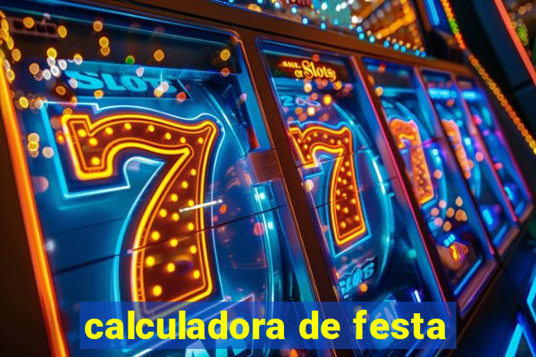 calculadora de festa