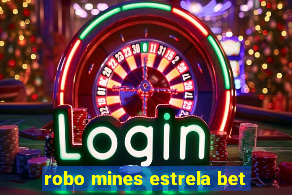 robo mines estrela bet