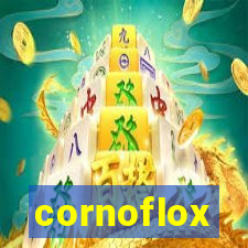 cornoflox