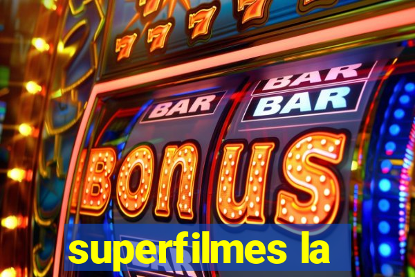 superfilmes la