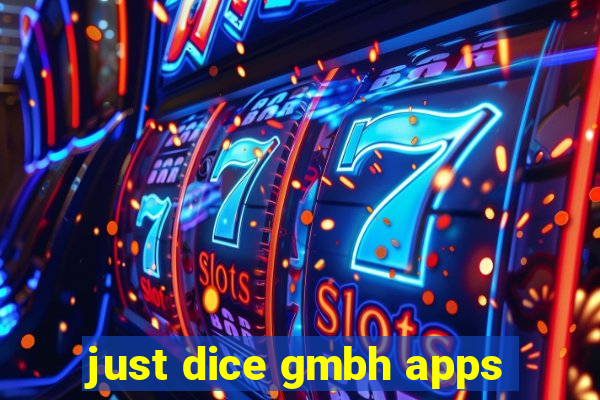 just dice gmbh apps