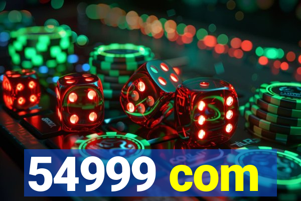 54999 com