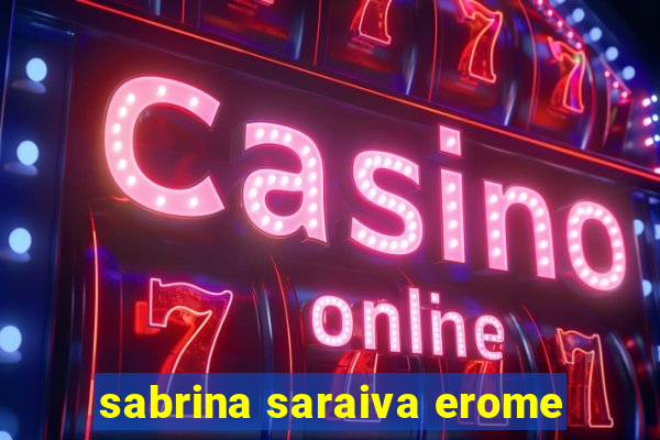 sabrina saraiva erome