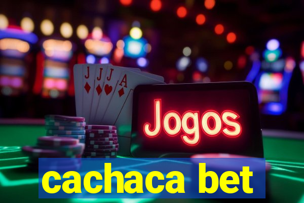 cachaca bet