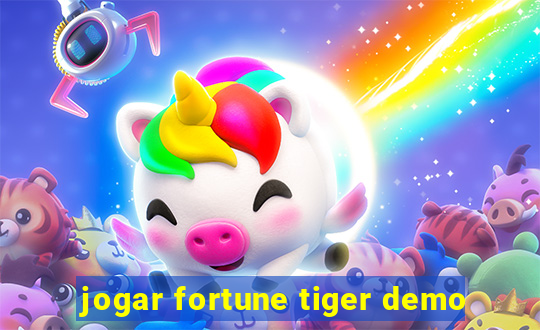 jogar fortune tiger demo