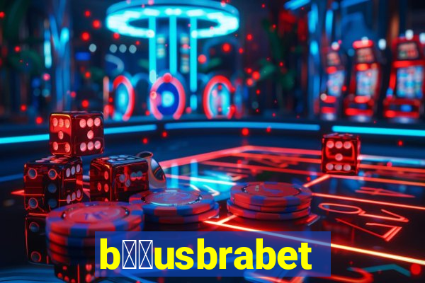 b涔坣usbrabet