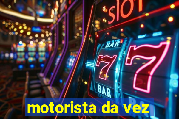 motorista da vez