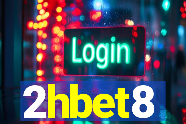 2hbet8