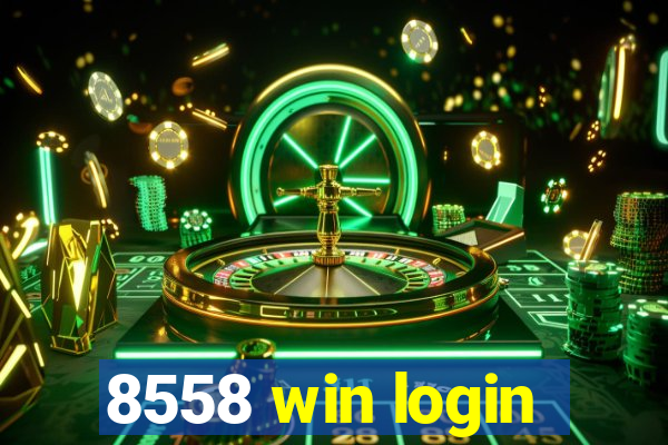 8558 win login