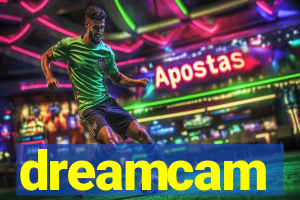 dreamcam