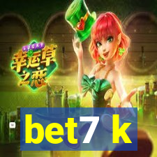 bet7 k